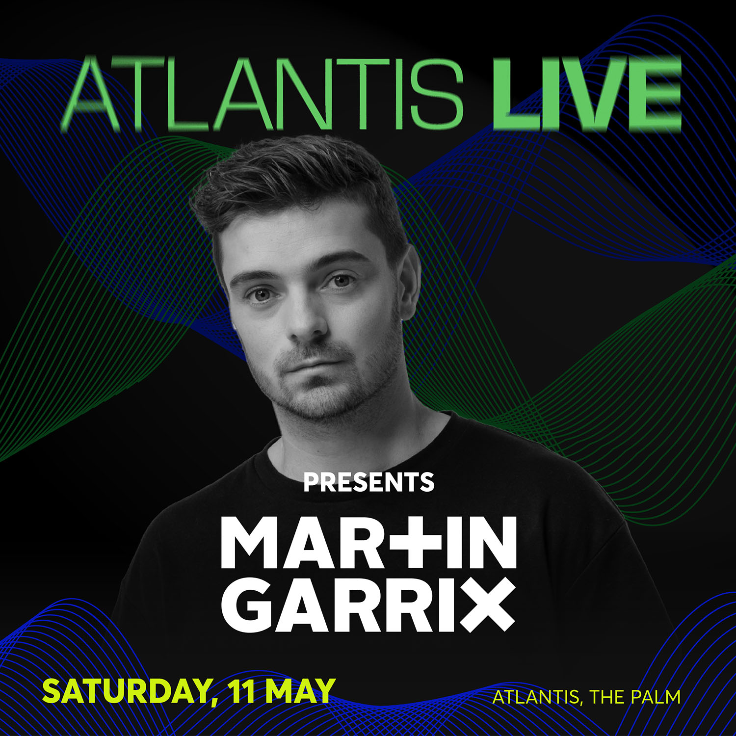 MARTIN GARRIX on Saturday 11th May 2024 in Atlantis The Palm